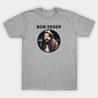 bob seger ll green T-Shirt